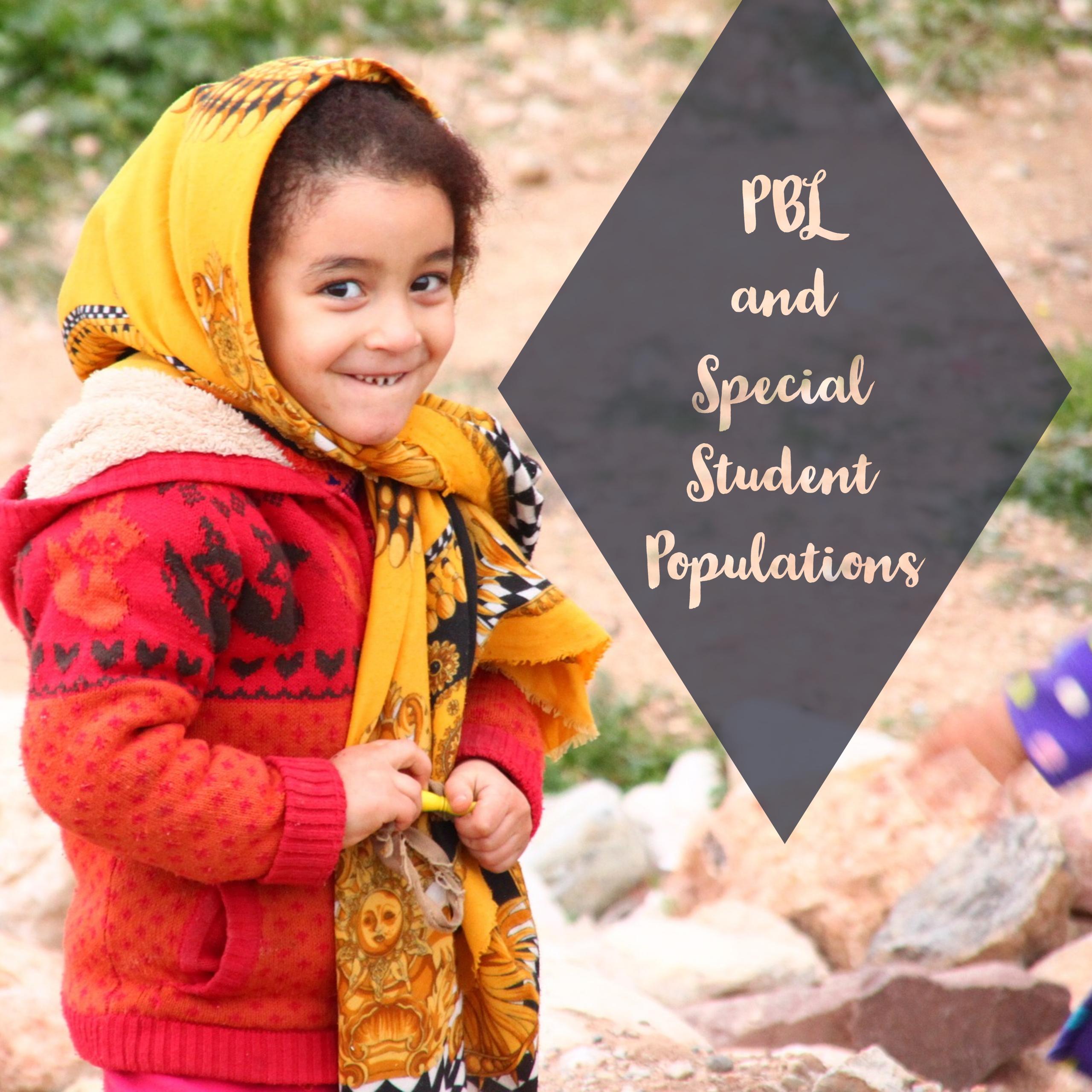 PBL and Special Student Populations